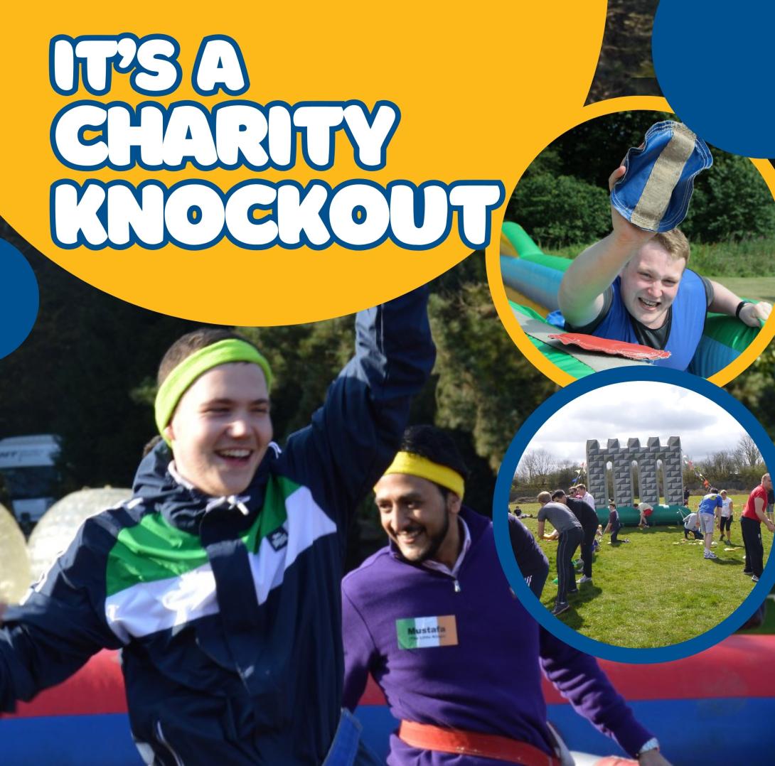 Photos of participants taking part in It's a charity knockout with the words 'It's a Charity Knockout'